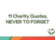 11 Charity Quotes, NEVER TO FORGET _ FavouredMen.org Website Goes LIVE Online website